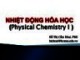 Bài giảng Nhiệt động hoá học: Chương 1 - Hồ Thị Cẩm Hoài