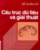 Ebook Cấu trúc dữ liệu và giải thuật: Phần 2