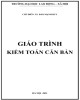 Giáo trình Kiểm toán căn bản: Phần 2 - Đào Mạnh Huy