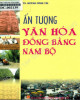 Ebook Ấn tượng văn hóa đồng bằng Nam Bộ: Phần 2