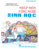 Ebook Nhập môn công nghệ sinh học: Phần 1