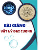 Bài giảng Vật lý đại cương: Chương 4 - Học viện Kỹ thuật mật mã