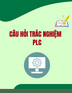 Câu hỏi trắc nghiệm PLC